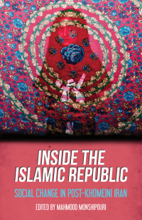 Cover image: Inside the Islamic Republic 1st edition 9780190264840