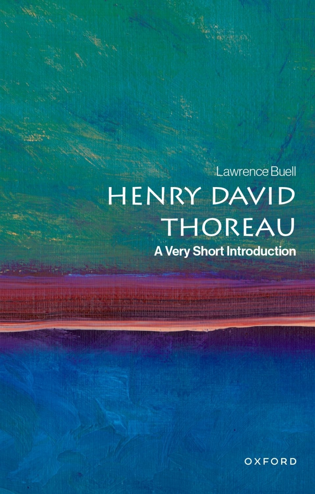 Henry David Thoreau A Very Short Introduction 1st Edition