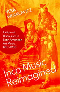 Cover image: Inca Music Reimagined 9780197548943