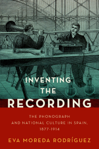 Imagen de portada: Inventing the Recording 9780197552063