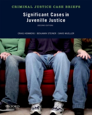 Cover image: Significant Cases in Juvenile Justice 2nd edition 9780199958412