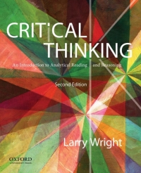 Cover image: Critical Thinking: An Introduction to Analytical Reading and Reasoning 2nd edition 9780199796229