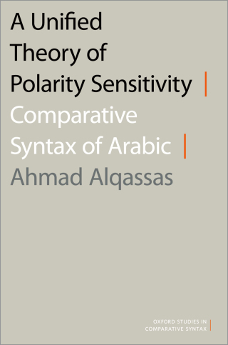Cover image: A Unified Theory of Polarity Sensitivity 9780197554890