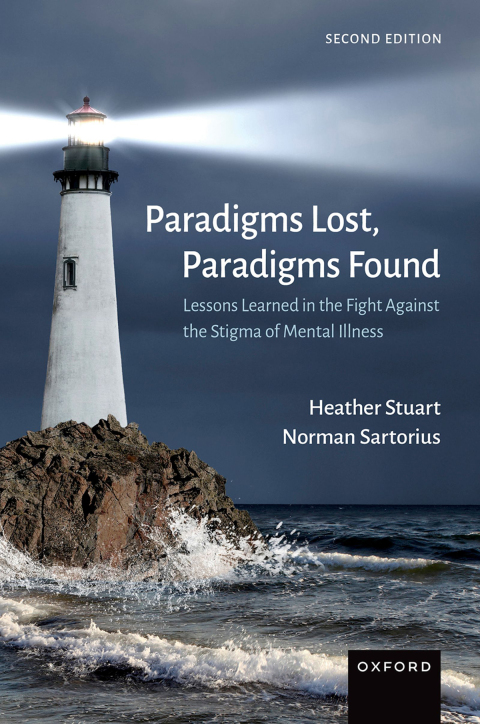 Paradigms Lost, Paradigms Found: Lessons Learned in the Fight Against the Stigma of Mental Illness, 2nd Edition - FULL INSTANT DOWNLOAD | PDF DOCX EPUB