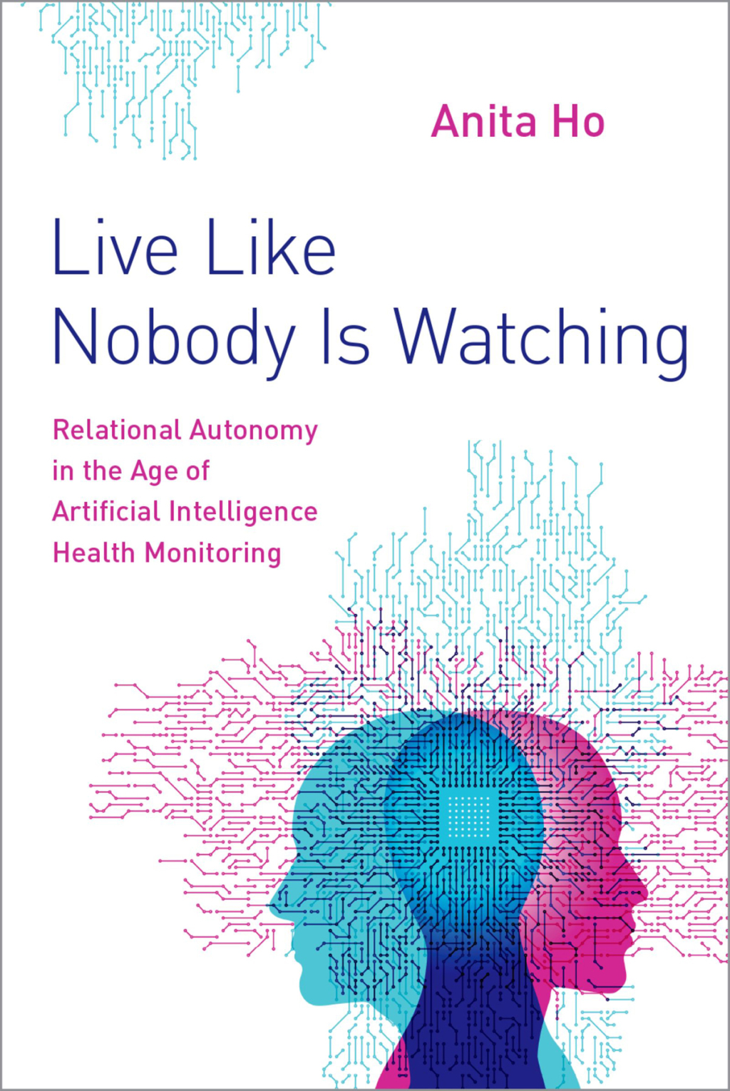 ISBN 9780197556269 product image for Live Like Nobody Is Watching (eBook Rental) | upcitemdb.com