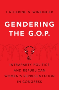 Cover image: Gendering the GOP 9780197556542