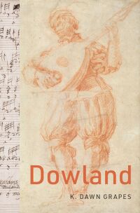 Cover image: Dowland 1st edition 9780197558850