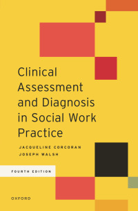 Omslagafbeelding: Clinical Assessment and Diagnosis in Social Work Practice 4th edition 9780197559109