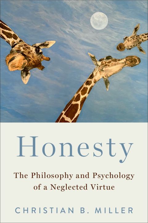 Honesty: The Philosophy and Psychology of a Neglected Virtue - FULL INSTANT DOWNLOAD | PDF DOCX EPUB