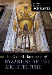 Imagen de portada: The Oxford Handbook of Byzantine Art and Architecture 9780190277352