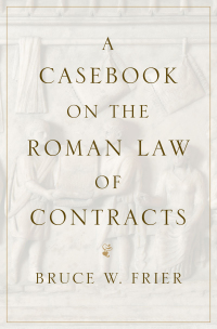 Cover image: A Casebook on the Roman Law of Contracts 9780197573211