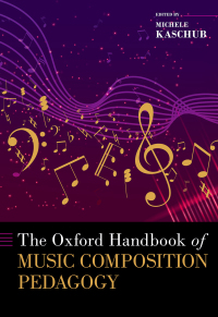 Omslagafbeelding: The Oxford Handbook of Music Composition Pedagogy 9780197574874