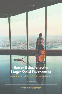 Imagen de portada: Human Behavior and the Larger Social Environment 4th edition 9780190615550