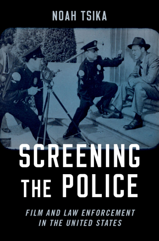Imagen de portada: Screening the Police 9780197577721