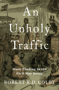 Cover image: An Unholy Traffic 1st edition 9780197578261