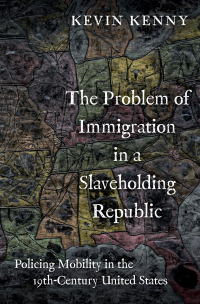 Omslagafbeelding: The Problem of Immigration in a Slaveholding Republic 9780197580080