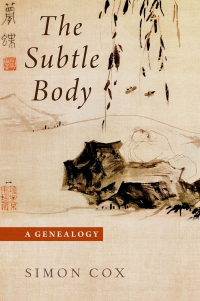 Cover image: The Subtle Body 9780197581032