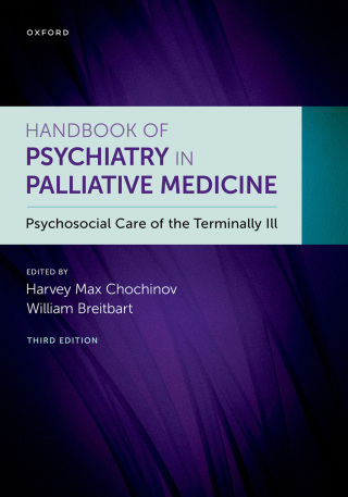 Cover image: Handbook of Psychiatry in Palliative Medicine 3rd edition 9780197583838