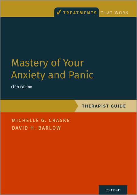 Mastery of Your Anxiety and Panic: Therapist Guide, 5th Edition - FULL INSTANT DOWNLOAD | PDF DOCX EPUB