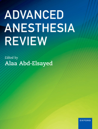 Immagine di copertina: Advanced Anesthesia Review 9780197584521