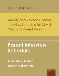 Titelbild: Anxiety and Related Disorders Interview Schedule for DSM-5, Child and Parent Version 1st edition 9780199348367