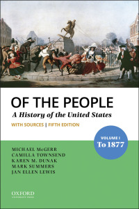 Imagen de portada: Of the People: A History of the United States, Volume I: To 1877 with Sources 5th edition 9780197585955