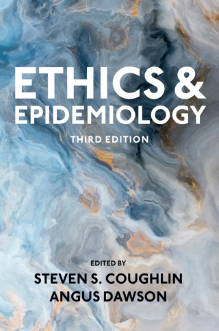Cover image: Ethics and Epidemiology 3rd edition 9780197587058