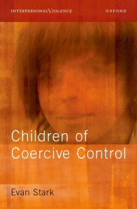Cover image: The Coercive Control of Children 1st edition 9780197587096