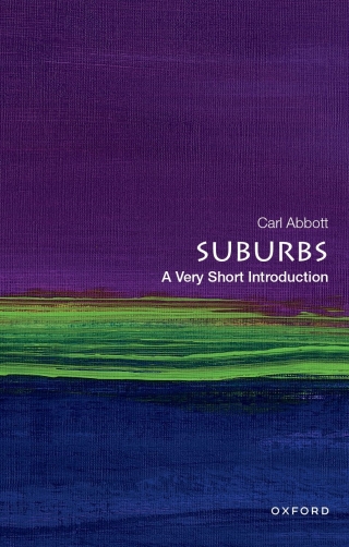 Immagine di copertina: Suburbs: A Very Short Introduction 9780197599242