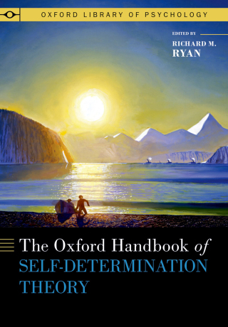 Cover image: The Oxford Handbook of Self-Determination Theory 1st edition 9780197600047