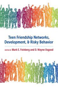 Cover image: Teen Friendship Networks, Development, and Risky Behavior 1st edition 9780197602317
