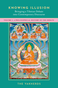 Imagen de portada: Knowing Illusion: Bringing a Tibetan Debate into Contemporary Discourse 9780197603628