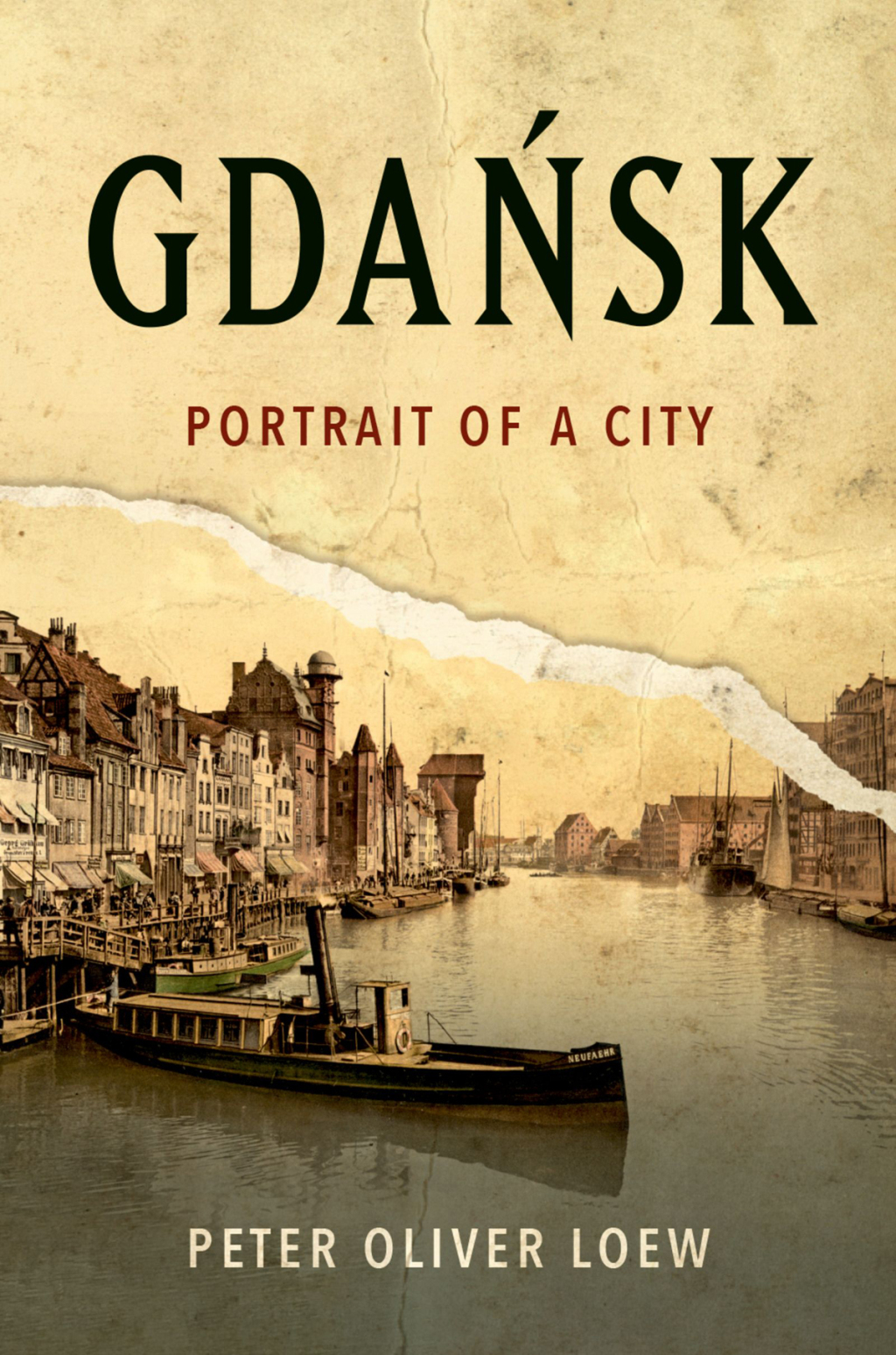 Gdańsk Portrait of a City 1st Edition