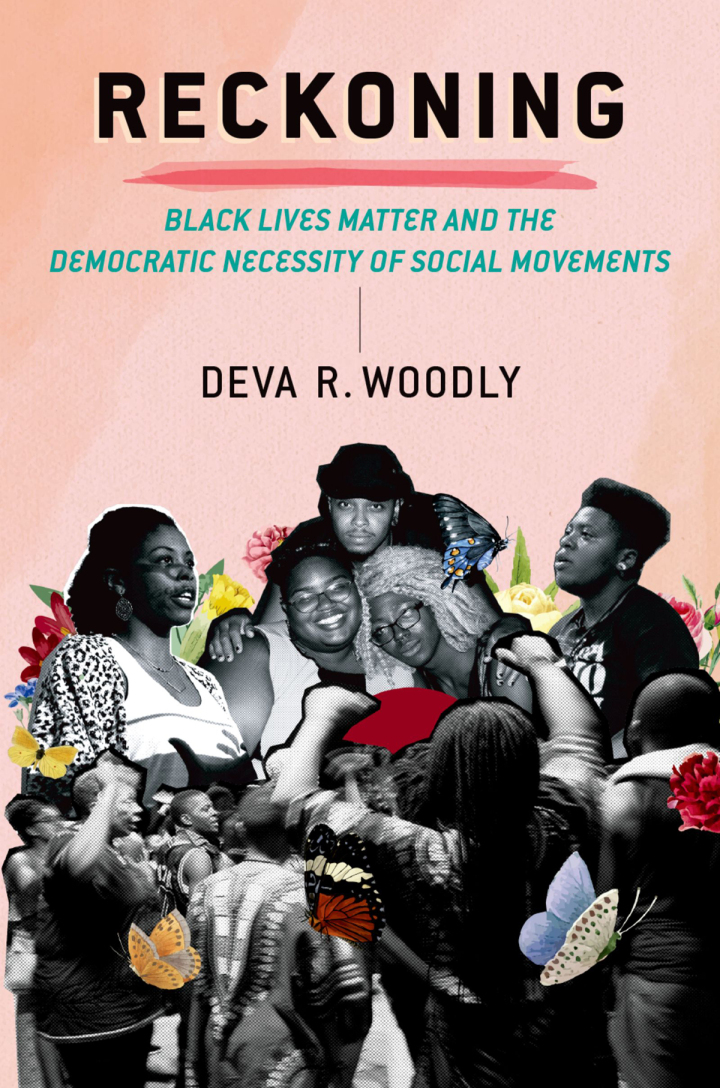 Cover image: Reckoning: Black Lives Matter and the Democratic Necessity of Social Movements