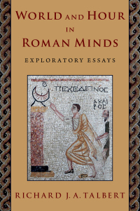 Omslagafbeelding: World and Hour in Roman Minds 9780197606346