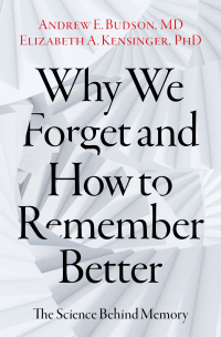 Omslagafbeelding: Why We Forget and How To Remember Better 9780197607732