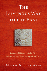 Cover image: The Luminous Way to the East 9780197609644