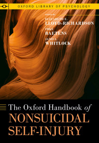 Cover image: The Oxford Handbook of Nonsuicidal Self-Injury 1st edition 9780197611272