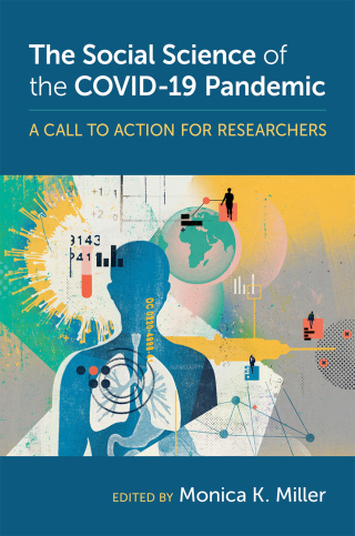 Cover image: The Social Science of the COVID-19 Pandemic 9780197615133