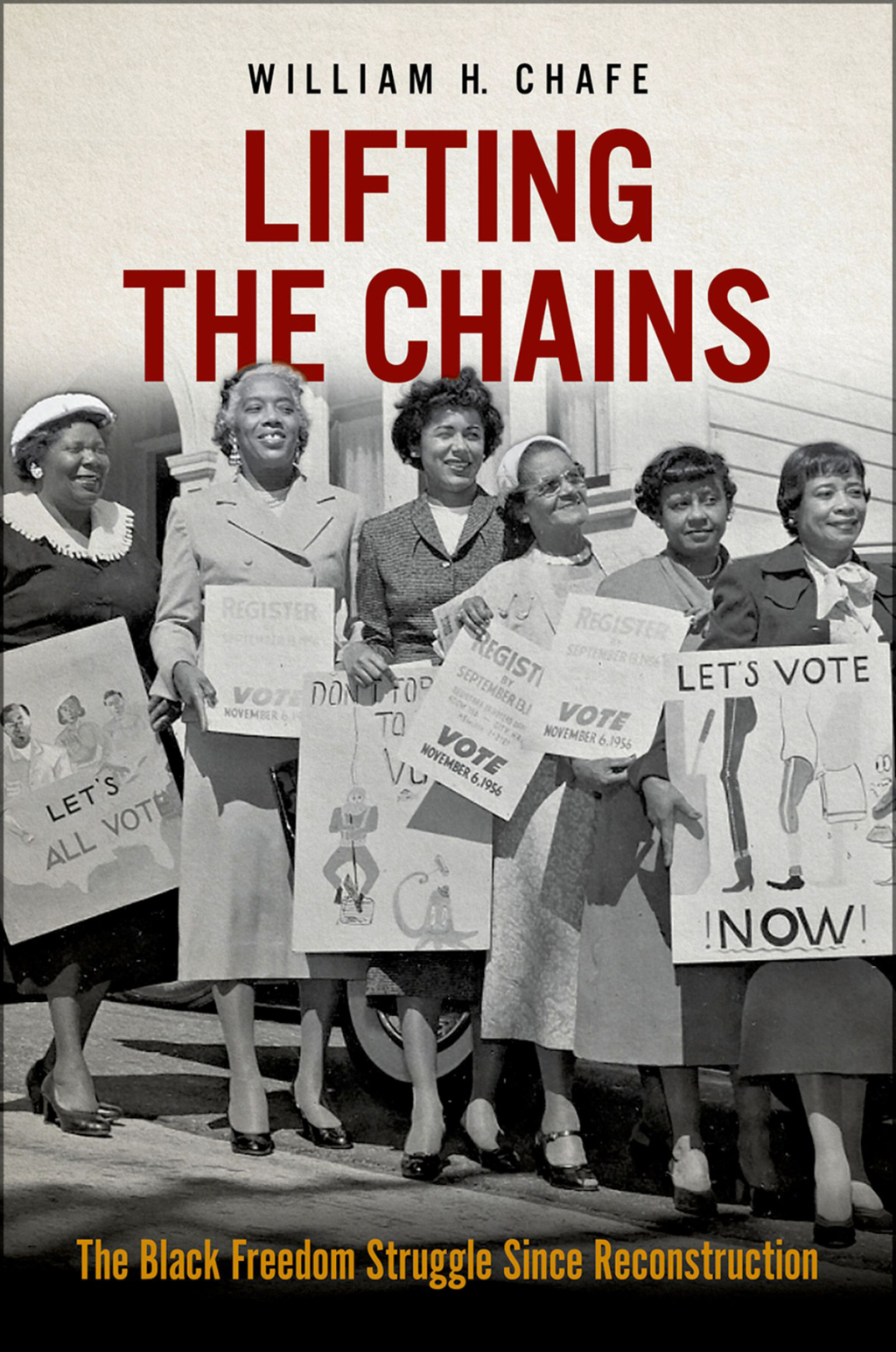 Lifting the Chains The Black Freedom Struggle Since Reconstruction