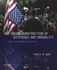 Cover image: The Social Construction of Difference and Inequality 8th edition 9780197618967
