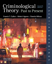 Cover image: Criminological Theory: Past to Present 7th edition 9780197619315