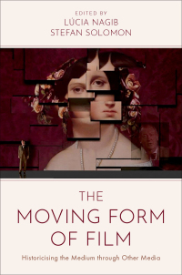 Cover image: The Moving Form of Film 9780197621714