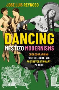 Cover image: Dancing Mestizo Modernisms 1st edition 9780197622568