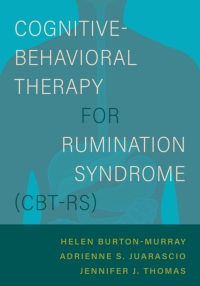 Imagen de portada: Cognitive-Behavioral Therapy for Rumination Syndrome (CBT-RS) 1st edition 9780197624425