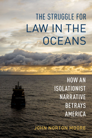 Cover image: The Struggle for Law in the Oceans 9780197626962