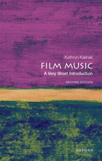 Cover image: Film Music: A Very Short Introduction 2nd edition 9780197628034