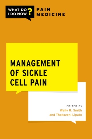 Cover image: Management of Sickle Cell Pain 1st edition 9780197630839