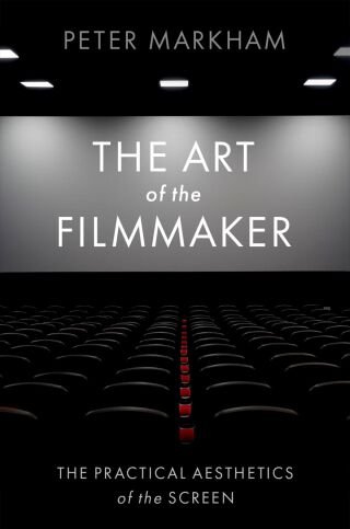 Cover image: The Art of the Filmmaker 1st edition 9780197631539