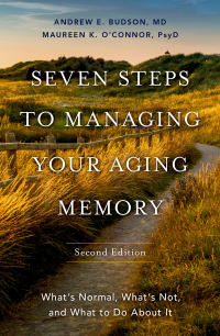 صورة الغلاف: Seven Steps to Managing Your Aging Memory 2nd edition 9780197632420